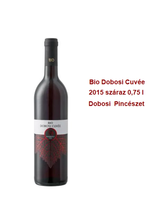 Dobosi Cuvée száraz vörösbor Bio 0,75 l Dobosi Pincészet 2015